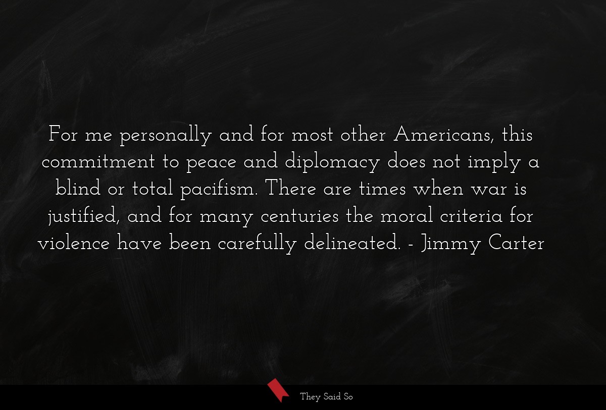 For me personally and for most other Americans,... | Jimmy Carter
