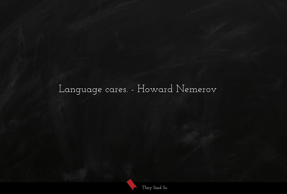 Language cares.