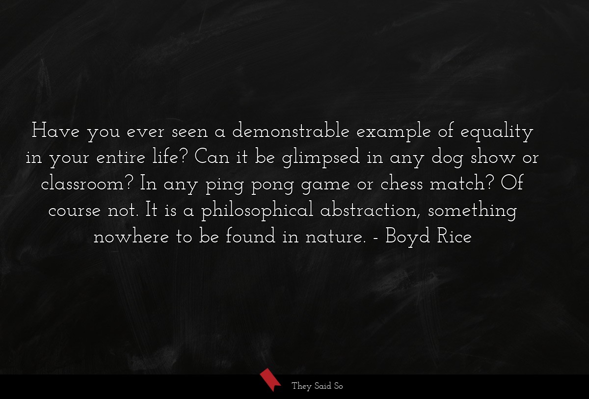 Have you ever seen a demonstrable example of... | Boyd Rice